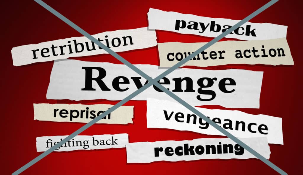 Revenge Crossed Out Many different thoughts of getting back at someone on strips of paper, like revenge, payback, retribution, but they are all crossed out.